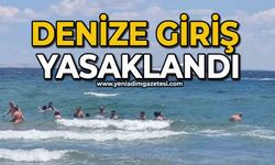 Denize giriş yasaklandı