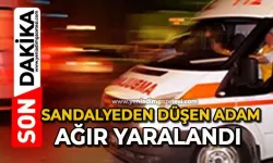 Sandalyeden düşen adam ağır yaralandı