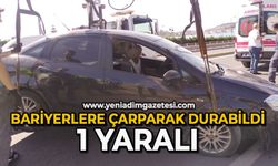 Bariyerlere çarparak durabildi: 1 yaralı