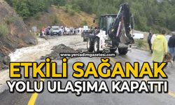 Kuvvetli sağanak karayolunu ulaşıma kapattı