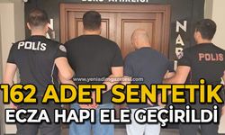 162 adet sentetik ecza hapı ele geçirildi
