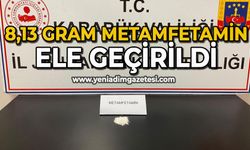 8,13 gram metamfetamin ele geçirildi
