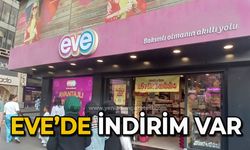 Eve’de indirim var