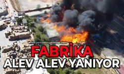 Fabrika alev alev yanıyor