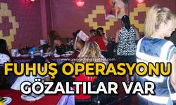 Fuhuş operasyonu: Gözaltılar var