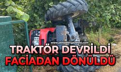 Traktör devrildi: Faciadan dönüldü