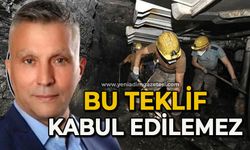 “Bu teklif kabul edilemez!”