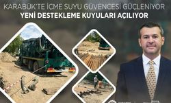 Karabük’te içme suyu güvencesi güçleniyor