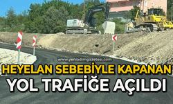 Heyelan sebebiyle ulaşıma kapanan yol ulaşıma açıldı