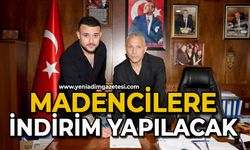 Madencilere indirim yapılacak
