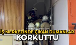 İş merkezinde çıkan dumanlar korkuttu