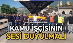 Kamu işçisinin sesi duyulmalı