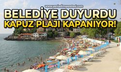 Belediye duyurdu: Kapuz Plajı kapanıyor