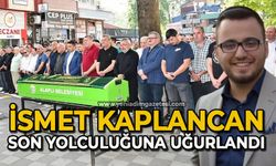 İsmet Kaplancan son yolculuğuna uğurlandı