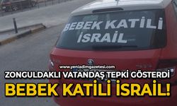 Zonguldaklı vatandaş tepki gösterdi: Bebek katili İsrail!