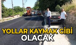 Yollar kaymak gibi olacak