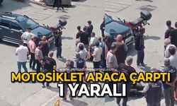 Motosiklet araca çarptı 1 yaralı
