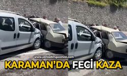 Karaman’da feci kaza