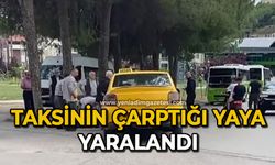 Taksinin çarptığı yaya yaralandı