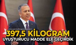 397,5 kilogram uyuşturucu madde ele geçirdik
