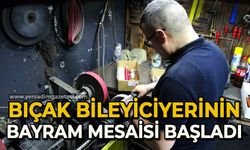 Bıçak bileyicilerinin bayram mesaisi başladı