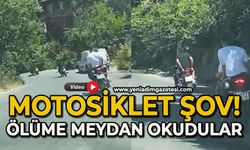 Motosiklet şov: Ölüme meydan okudular!