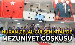 Nuran-Celal Gülşen MTAL’de mezuniyet coşkusu
