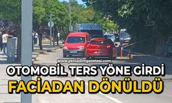 Otomobil ters yöne girdi: Faciadan dönüldü
