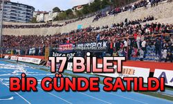 17 bilet bir günde satıldı