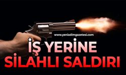 İş yerine silahlı saldırı