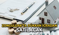 Zonguldak'ta dükkan icradan satılacak