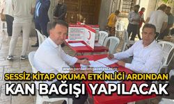 Sessiz kitap okuma etkinliği, ardından kan bağışı yapılacak