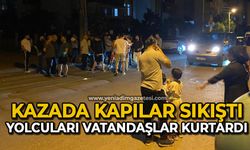 Otomobil kazasında kapılar sıkıştı, yolcuları vatandaşlar kurtardı