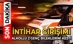 Alkollü iki genç canına kıymak istedi
