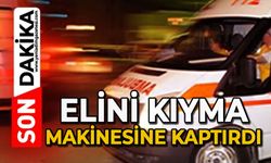 Elini kıyma makinesine kaptırdı
