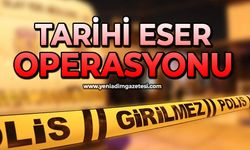 Tarihi eser operasyonu