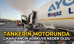 Tankerin motorunda çıkan yangın korkuya neden oldu