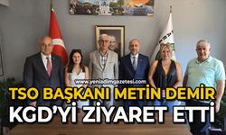 TSO Başkanı Metin Demir KGD’yi ziyaret etti