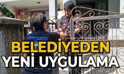 Belediye yeni bir uygulamaya geçti