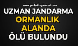 Uzman jandarma ormanlık alanda ölü bulundu