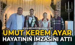 Umut Kerem Ayar hayatının imzasını attı