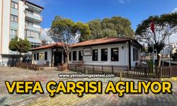Vefa çarşısı açılıyor