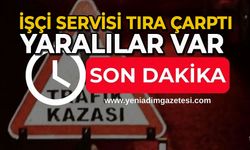 İşçi servisi tıra çarptı: Yaralılar var