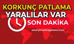 Korkunç patlama: Yaralılar var