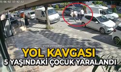 Yol kavgası 5 yaşındaki çocuk yaralandı