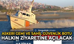 Askeri gemi ve sahil güvenlik botu halkın ziyaretine açılacak