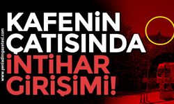 Kafenin çatısında intihar girişimi!