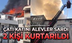 Çatı katını alevler sardı: 2 kişi kurtarıldı