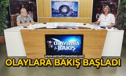 Olaylara Bakış başladı