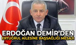 Erdoğan Demir’den başsağlığı mesajı